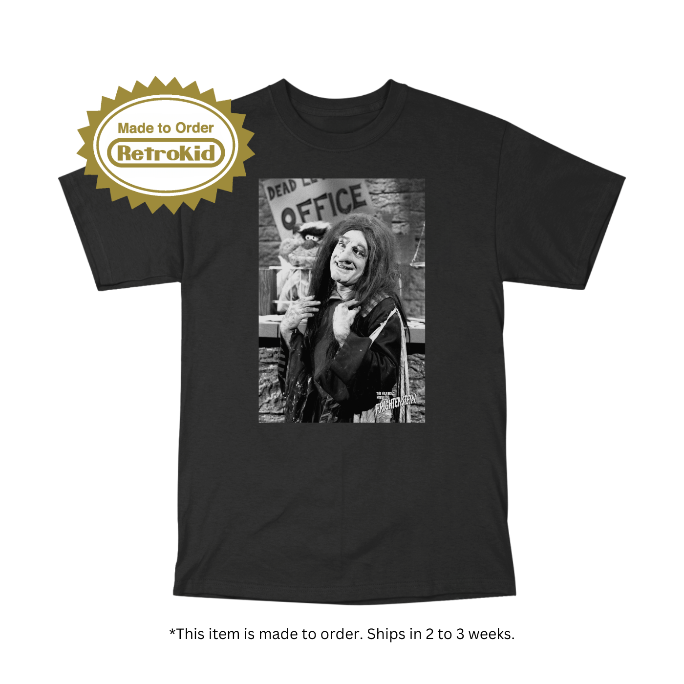 Hilarious House of Frightenstein Grizelda T-Shirt - Black [Made to