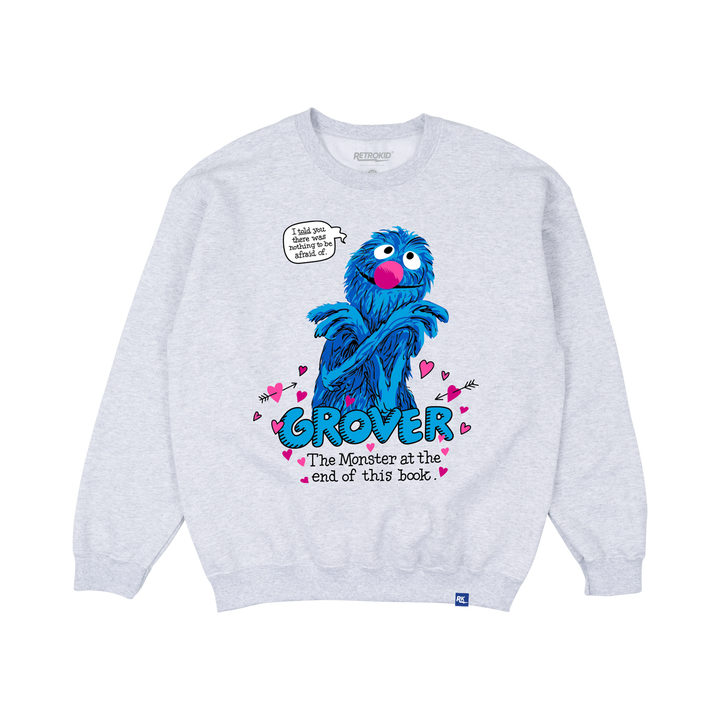 Monster at the End of This Book Crewneck Sweater Heather Grey Grover Sesame Street Lovable I Told you there was nothing to be afraid of FRONT Retrokid hearts 