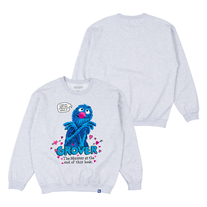 Monster at the End of This Book Crewneck Sweater Heather Grey Grover Sesame Street Lovable I Told you there was nothing to be afraid of FRONT Retrokid hearts BACK